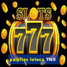 palpites loteca 1160